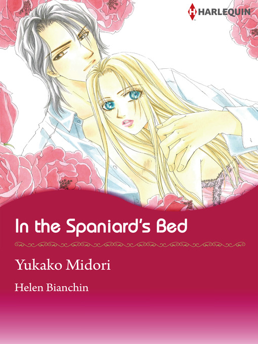 Title details for In the Spaniard's Bed by Yukako Midori - Available